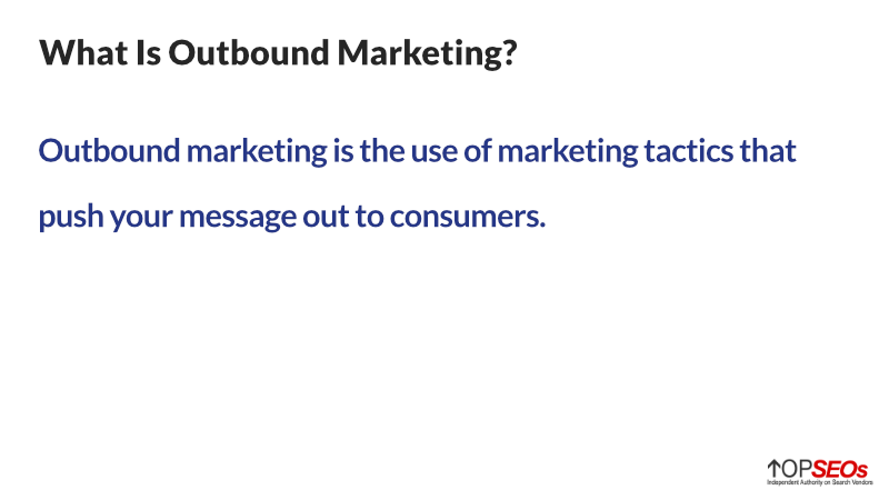 what is outbound marketing